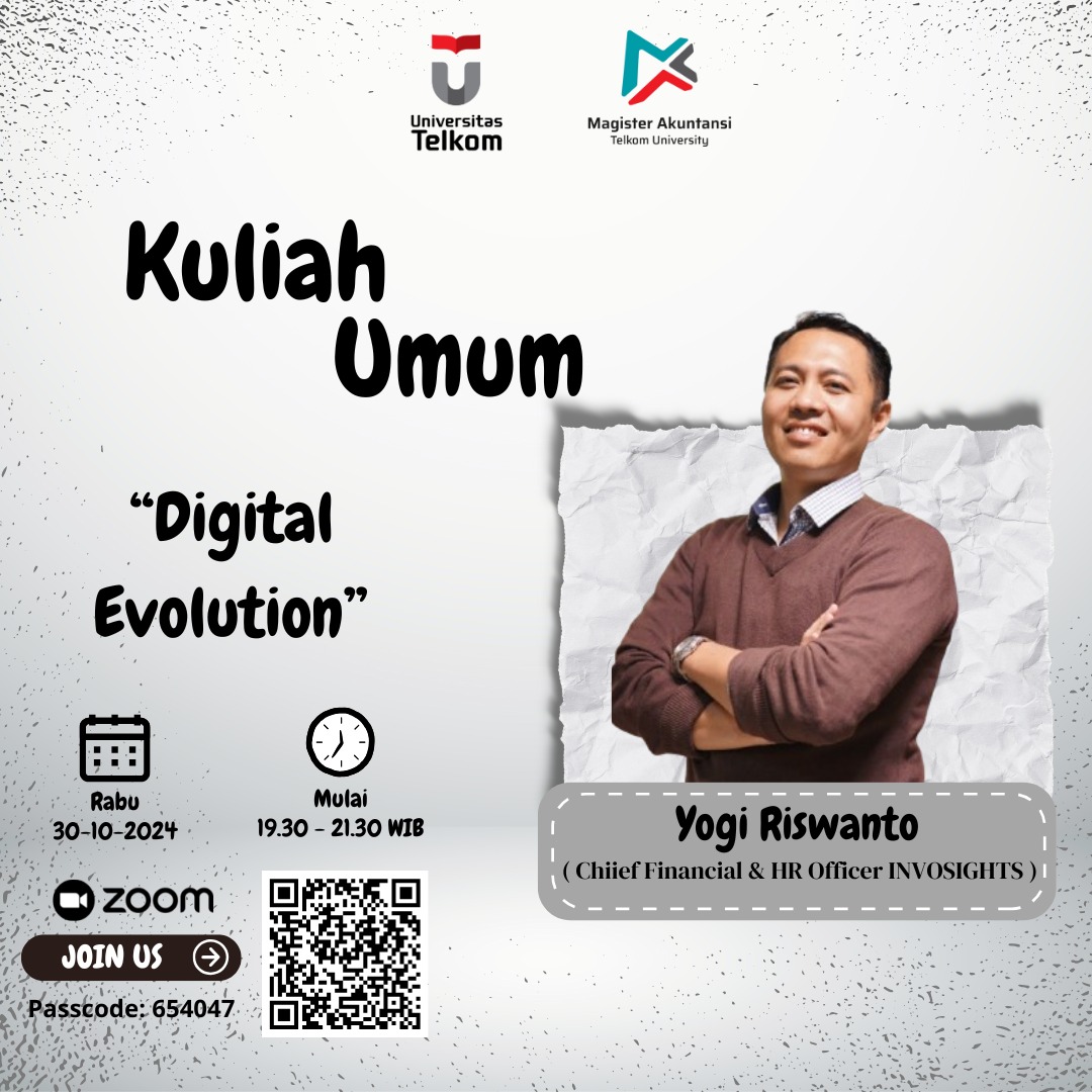 Kuliah Umum DIGITAL EVOLUTION Kuliah Umum DIGITAL EVOLUTION